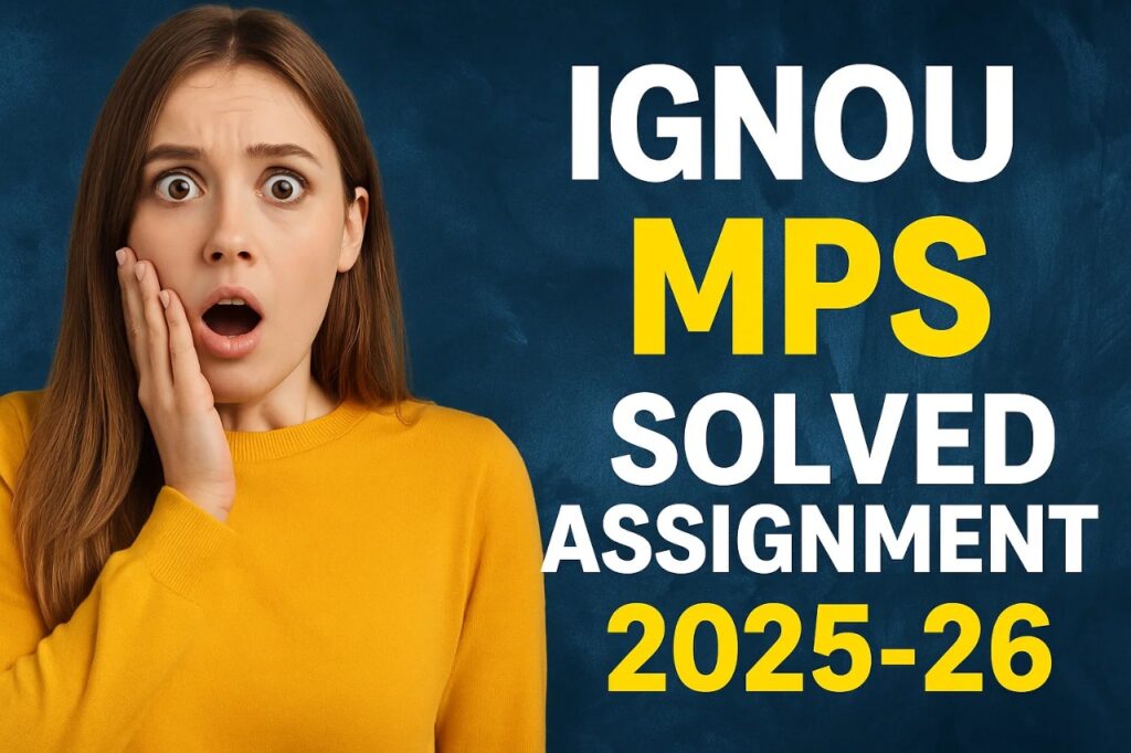 IGNOU MPS SOLVED ASSIGNMENT 2025-26 FREE