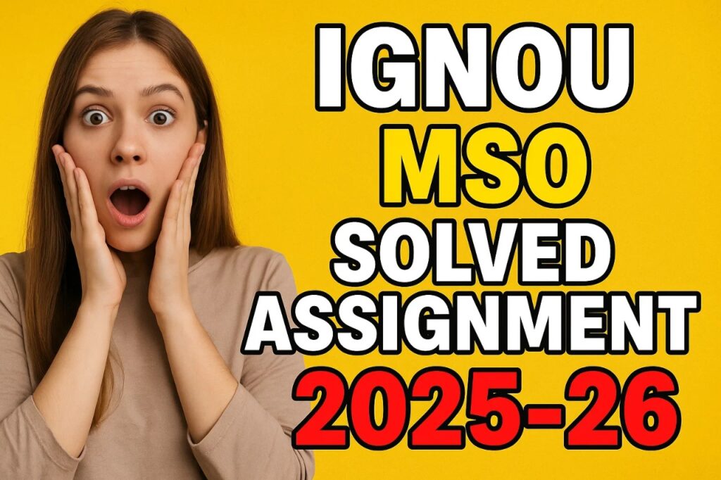 IGNOU MSO SOLVED ASSIGNMENT 2025-26 FREE