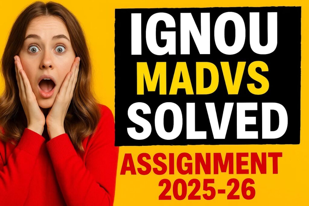 IGNOU MADVS SOLVED ASSIGNMENT 2025-26 FREE