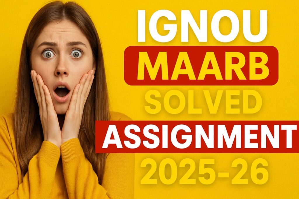 IGNOU MAARB SOLVED ASSIGNMENT 2025-26 FREE