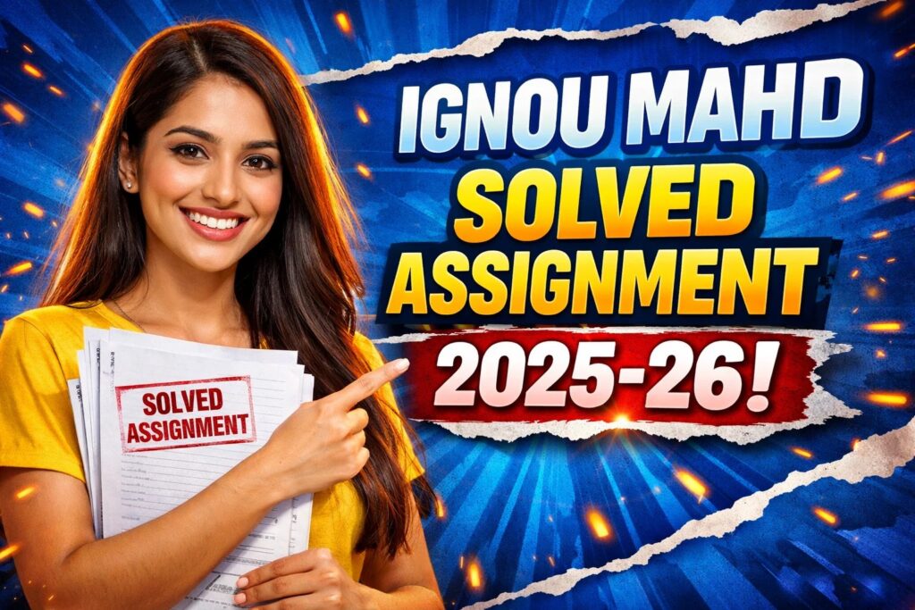 IGNOU MAHD SOLVED ASSIGNMENT 2025-26 FREE